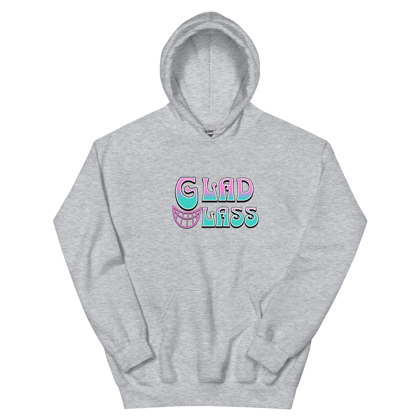 GLAD LASS Unisex Hoodie