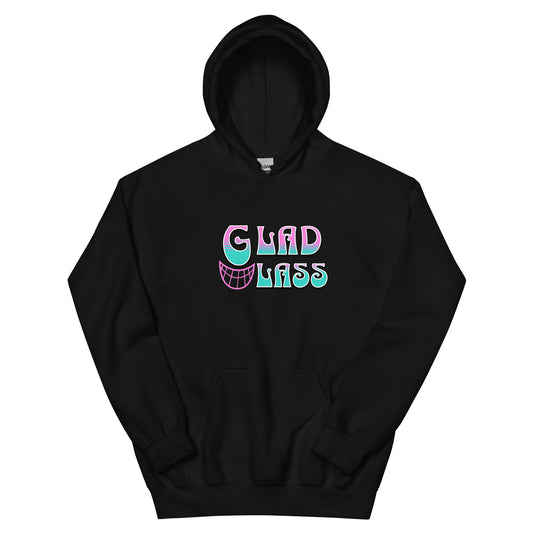 GLAD LASS Unisex Hoodie